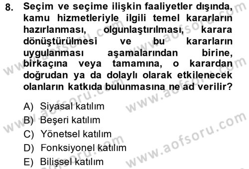 Kamu Yönetimi Dersi 2014 - 2015 Yılı (Vize) Ara Sınav Soruları 8. Soru
