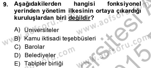Kamu Yönetimi Dersi 2014 - 2015 Yılı (Vize) Ara Sınav Soruları 9. Soru