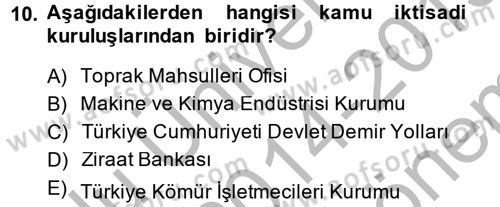 Kamu Yönetimi Dersi 2014 - 2015 Yılı (Final) Dönem Sonu Sınav Soruları 10. Soru