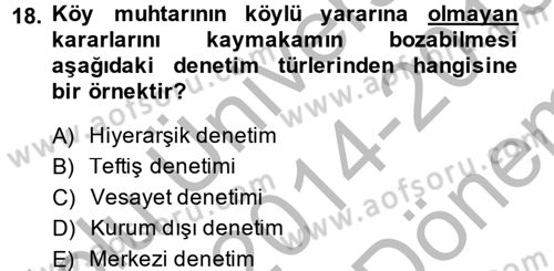 Kamu Yönetimi Dersi 2014 - 2015 Yılı (Final) Dönem Sonu Sınav Soruları 18. Soru