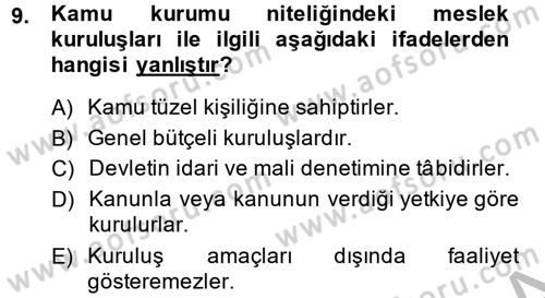 Kamu Yönetimi Dersi 2014 - 2015 Yılı (Final) Dönem Sonu Sınav Soruları 9. Soru