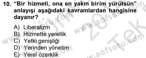 Kamu Yönetimi Dersi 2014 - 2015 Yılı Tek Ders Sınav Soruları 10. Soru