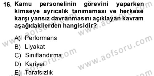 Kamu Yönetimi Dersi 2014 - 2015 Yılı Tek Ders Sınav Soruları 16. Soru