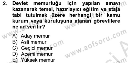 Kamu Yönetimi Dersi 2014 - 2015 Yılı Tek Ders Sınav Soruları 2. Soru
