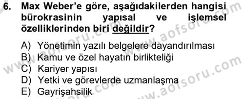 Kamu Yönetimi Dersi 2014 - 2015 Yılı Tek Ders Sınav Soruları 6. Soru