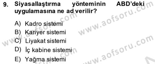 Kamu Yönetimi Dersi 2014 - 2015 Yılı Tek Ders Sınav Soruları 9. Soru