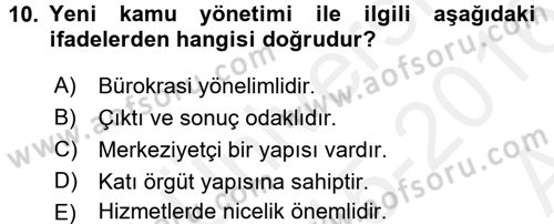 Kamu Yönetimi Dersi 2015 - 2016 Yılı (Vize) Ara Sınav Soruları 10. Soru