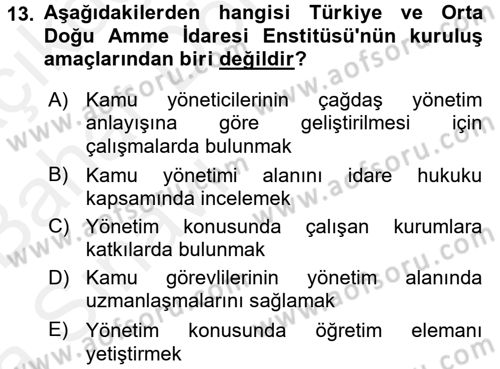 Kamu Yönetimi Dersi 2015 - 2016 Yılı (Vize) Ara Sınav Soruları 13. Soru