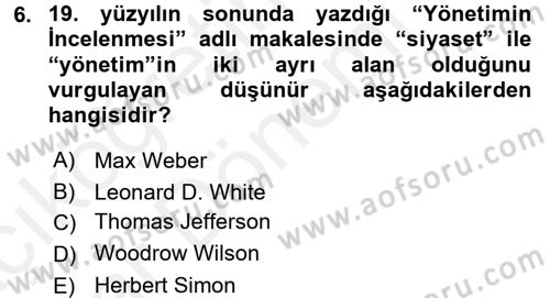 Kamu Yönetimi Dersi 2015 - 2016 Yılı (Vize) Ara Sınav Soruları 6. Soru