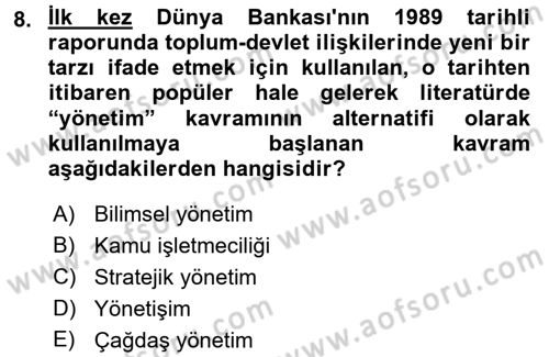 Kamu Yönetimi Dersi 2015 - 2016 Yılı (Vize) Ara Sınav Soruları 8. Soru