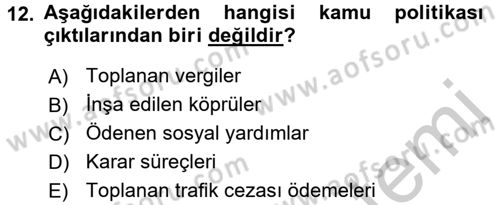 Kamu Yönetimi Dersi 2016 - 2017 Yılı 3 Ders Sınav Soruları 12. Soru