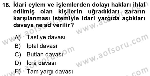 Kamu Yönetimi Dersi 2016 - 2017 Yılı 3 Ders Sınav Soruları 16. Soru