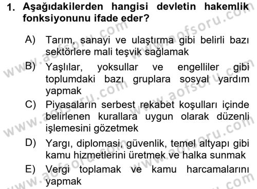 Kamu Yönetimi Dersi 2016 - 2017 Yılı (Vize) Ara Sınav Soruları 1. Soru