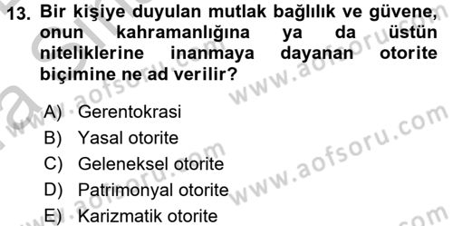 Kamu Yönetimi Dersi 2016 - 2017 Yılı (Vize) Ara Sınav Soruları 13. Soru