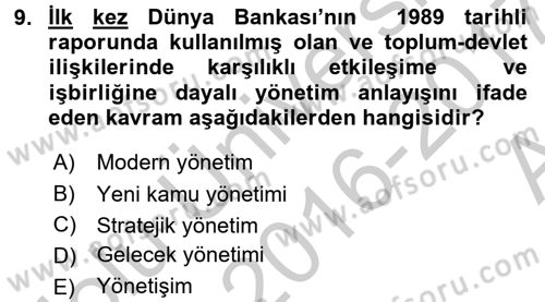 Kamu Yönetimi Dersi 2016 - 2017 Yılı (Vize) Ara Sınav Soruları 9. Soru