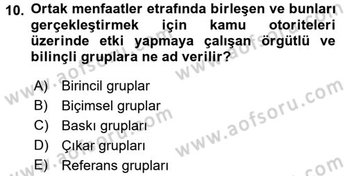 Kamu Yönetimi Dersi 2016 - 2017 Yılı (Final) Dönem Sonu Sınav Soruları 10. Soru