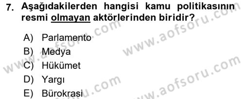 Kamu Yönetimi Dersi 2016 - 2017 Yılı (Final) Dönem Sonu Sınav Soruları 7. Soru