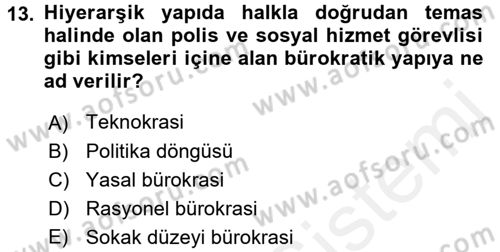 Kamu Yönetimi Dersi 2017 - 2018 Yılı 3 Ders Sınav Soruları 13. Soru