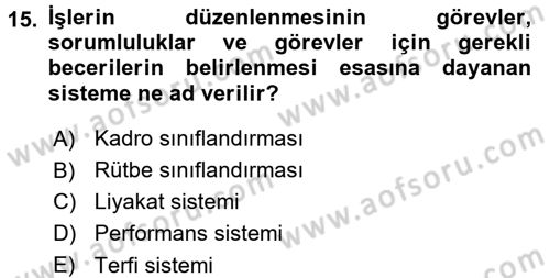 Kamu Yönetimi Dersi 2017 - 2018 Yılı 3 Ders Sınav Soruları 15. Soru