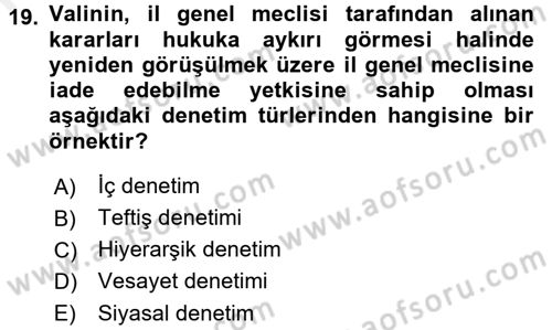 Kamu Yönetimi Dersi 2017 - 2018 Yılı 3 Ders Sınav Soruları 19. Soru