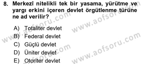 Kamu Yönetimi Dersi 2017 - 2018 Yılı 3 Ders Sınav Soruları 8. Soru