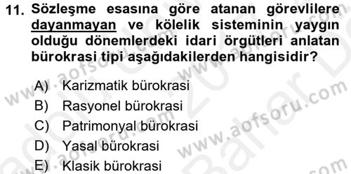 Kamu Yönetimi Dersi 2017 - 2018 Yılı (Vize) Ara Sınav Soruları 11. Soru