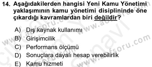 Kamu Yönetimi Dersi 2017 - 2018 Yılı (Vize) Ara Sınav Soruları 14. Soru