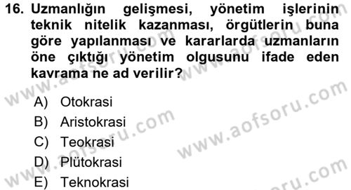 Kamu Yönetimi Dersi 2017 - 2018 Yılı (Vize) Ara Sınav Soruları 16. Soru