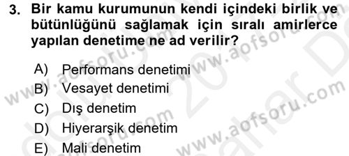 Kamu Yönetimi Dersi 2017 - 2018 Yılı (Vize) Ara Sınav Soruları 3. Soru