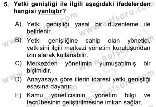 Kamu Yönetimi Dersi 2017 - 2018 Yılı (Vize) Ara Sınav Soruları 5. Soru