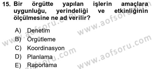 Kamu Yönetimi Dersi 2017 - 2018 Yılı (Final) Dönem Sonu Sınav Soruları 15. Soru