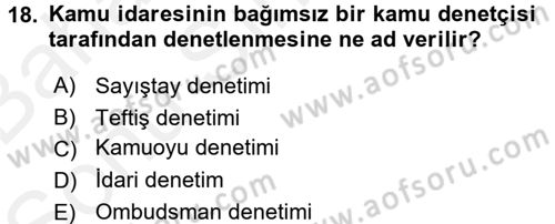 Kamu Yönetimi Dersi 2017 - 2018 Yılı (Final) Dönem Sonu Sınav Soruları 18. Soru