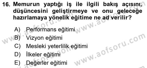 Kamu Yönetimi Dersi 2018 - 2019 Yılı 3 Ders Sınav Soruları 16. Soru