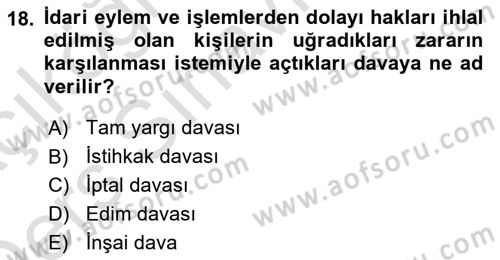 Kamu Yönetimi Dersi 2018 - 2019 Yılı 3 Ders Sınav Soruları 18. Soru