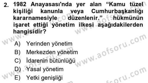 Kamu Yönetimi Dersi 2018 - 2019 Yılı 3 Ders Sınav Soruları 2. Soru