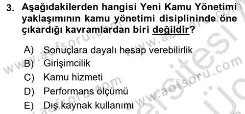 Kamu Yönetimi Dersi 2018 - 2019 Yılı 3 Ders Sınav Soruları 3. Soru
