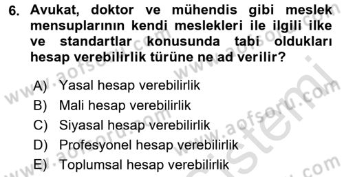 Kamu Yönetimi Dersi 2018 - 2019 Yılı 3 Ders Sınav Soruları 6. Soru