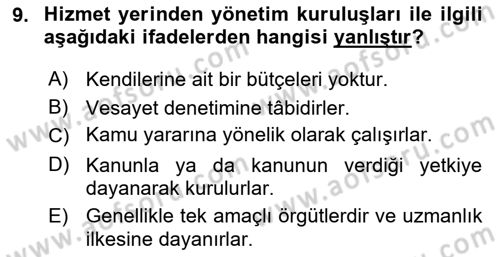 Kamu Yönetimi Dersi 2018 - 2019 Yılı 3 Ders Sınav Soruları 9. Soru