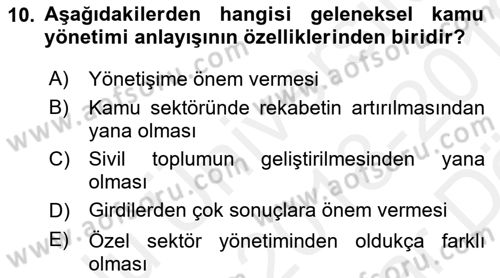 Kamu Yönetimi Dersi 2018 - 2019 Yılı (Vize) Ara Sınav Soruları 10. Soru