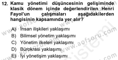 Kamu Yönetimi Dersi 2018 - 2019 Yılı (Vize) Ara Sınav Soruları 12. Soru