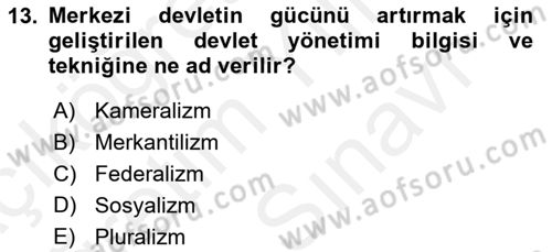 Kamu Yönetimi Dersi 2018 - 2019 Yılı (Vize) Ara Sınav Soruları 13. Soru