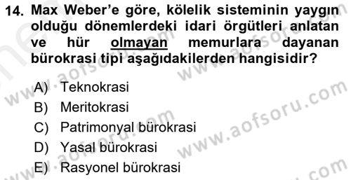Kamu Yönetimi Dersi 2018 - 2019 Yılı (Vize) Ara Sınav Soruları 14. Soru