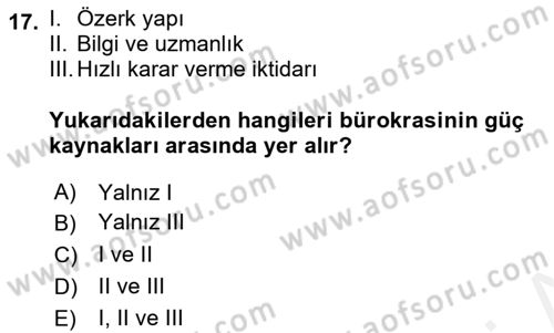 Kamu Yönetimi Dersi 2018 - 2019 Yılı (Vize) Ara Sınav Soruları 17. Soru