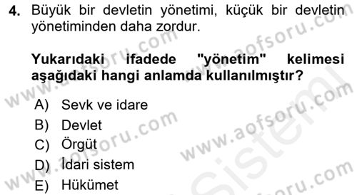 Kamu Yönetimi Dersi 2018 - 2019 Yılı (Vize) Ara Sınav Soruları 4. Soru