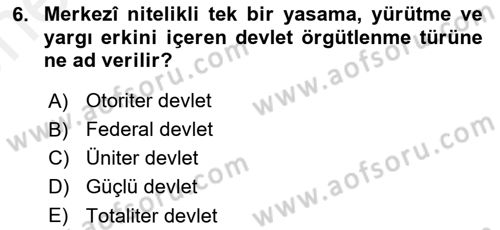 Kamu Yönetimi Dersi 2018 - 2019 Yılı (Vize) Ara Sınav Soruları 6. Soru