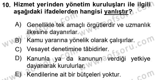 Kamu Yönetimi Dersi 2018 - 2019 Yılı (Final) Dönem Sonu Sınav Soruları 10. Soru