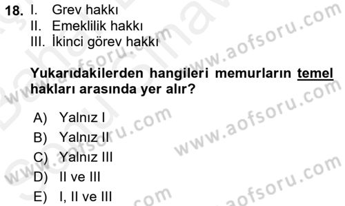 Kamu Yönetimi Dersi 2018 - 2019 Yılı (Final) Dönem Sonu Sınav Soruları 18. Soru