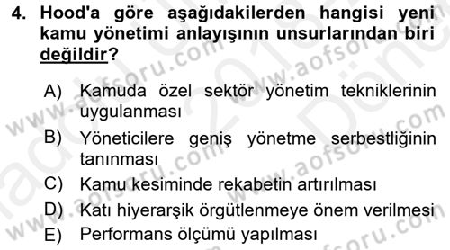 Kamu Yönetimi Dersi 2018 - 2019 Yılı (Final) Dönem Sonu Sınav Soruları 4. Soru