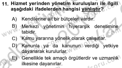 Kamu Yönetimi Dersi 2018 - 2019 Yılı Yaz Okulu Sınav Soruları 11. Soru