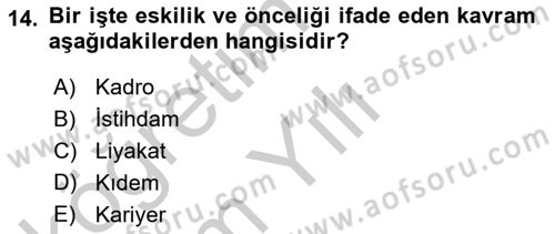 Kamu Yönetimi Dersi 2018 - 2019 Yılı Yaz Okulu Sınav Soruları 14. Soru